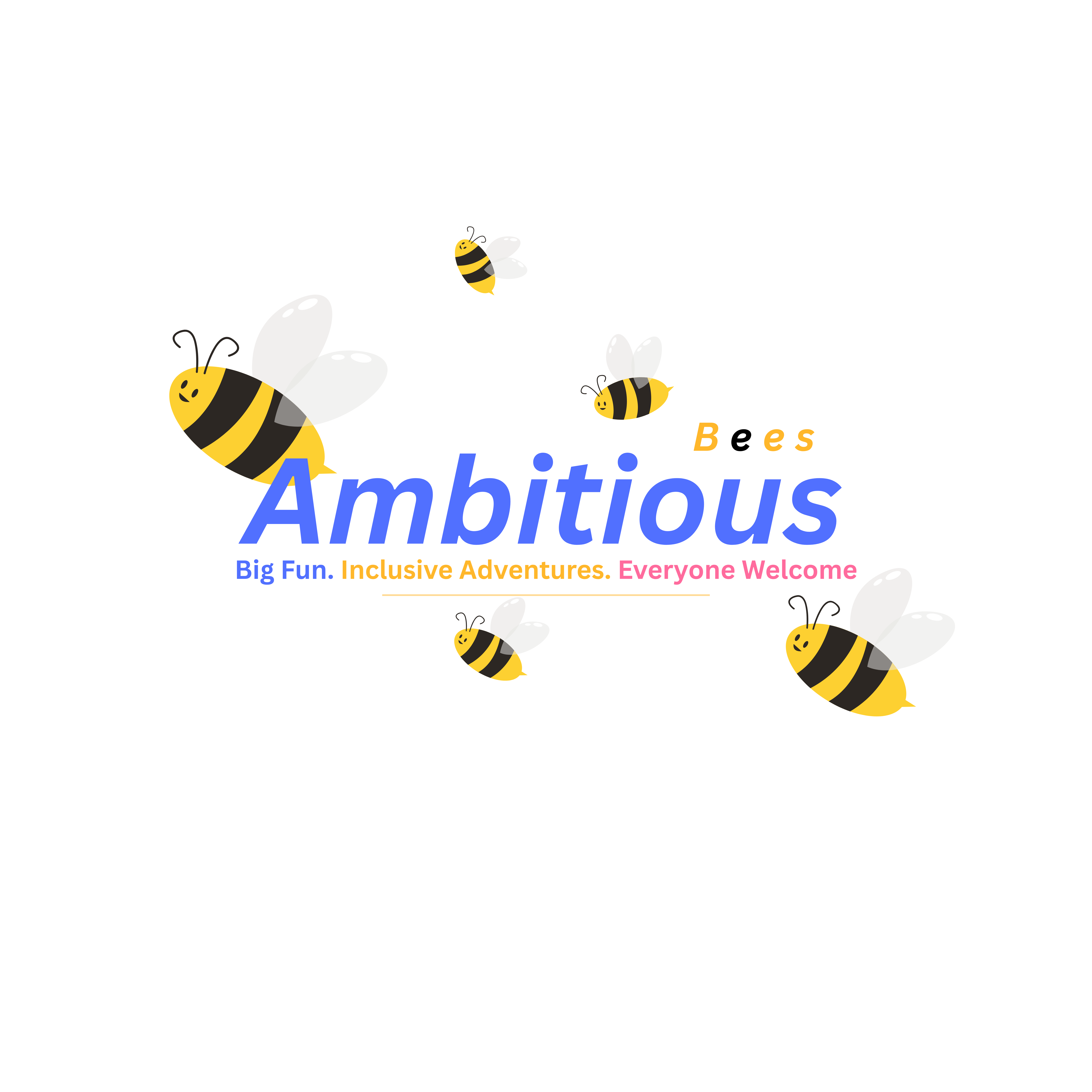 Ambitious Bees — Big Fun. Inclusive Adventures. Everyone Welcome